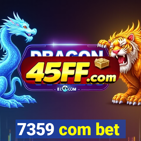 7359 com bet